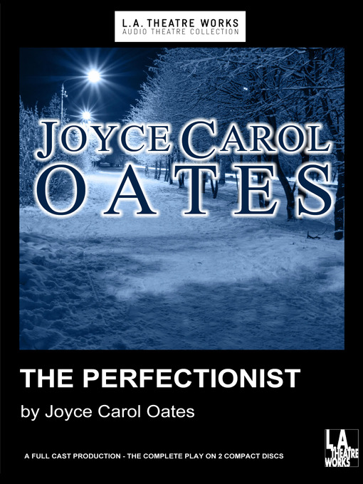 Title details for The Perfectionist by Joyce Carol Oates - Available